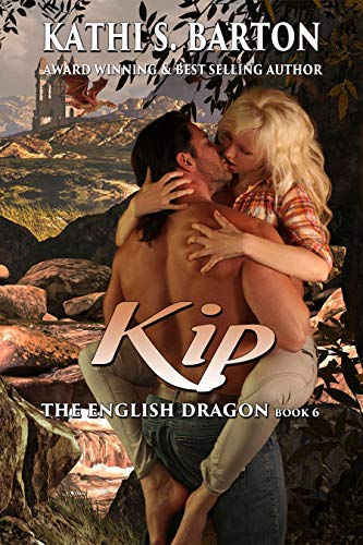Kip: The English Dragon _ Paranormal Dragon Shifter Romance
