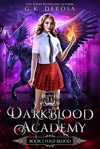 Book Cover Darkblood Academy: Book One: Half-Blood (A Supernatural Academy Series)