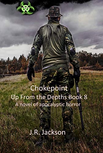 Book Cover Chokepoint: Up From the Depths Book 8
