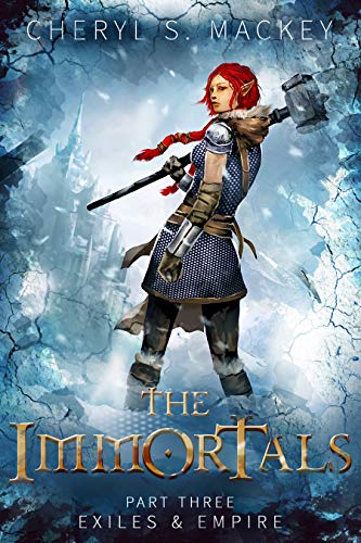 Book Cover The Immortals Part Three: Exiles & Empire