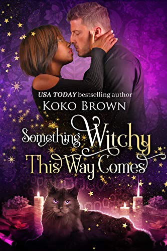 Book Cover Something Witchy This Way Comes: (Low Country Witches Book 2)