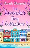 The Lavender Bay Collection: including Spring at Lavender Bay, Summer at Lavender Bay and Snowflakes at Lavender Bay