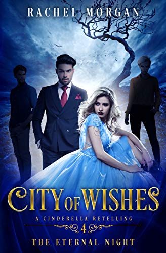 Book Cover City of Wishes 4: The Eternal Night