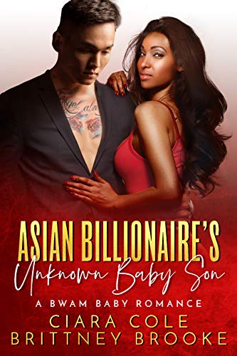 Book Cover Asian Billionaire's Unknown Baby Son: A BWAM Baby Romance (Asian Billionaire's Babies)