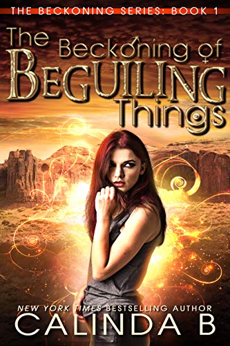 Book Cover The Beckoning of Beguiling Things (The Beckoning Series Book 1)