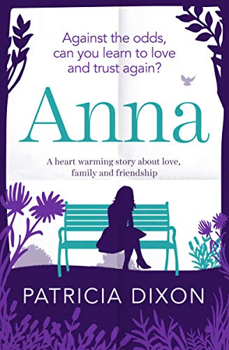 Anna: a heart-warming story about love, family and friendship (Destiny Book 2)