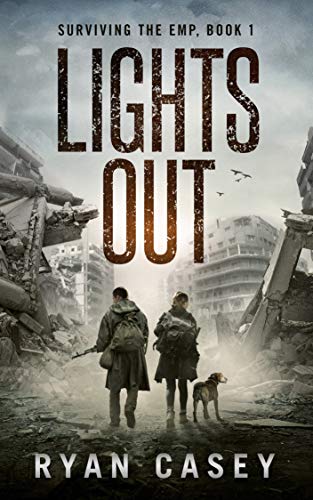 Book Cover Lights Out: A Post Apocalyptic EMP Thriller (Surviving the EMP Book 1)