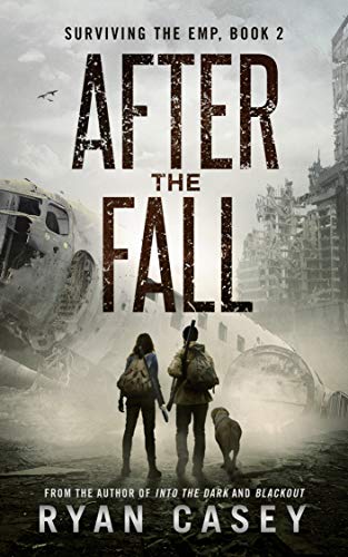 Book Cover After the Fall: A Post Apocalyptic EMP Thriller (Surviving the EMP Book 2)