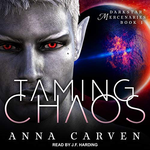 Book Cover Taming Chaos: Darkstar Mercenaries Series, Book 1