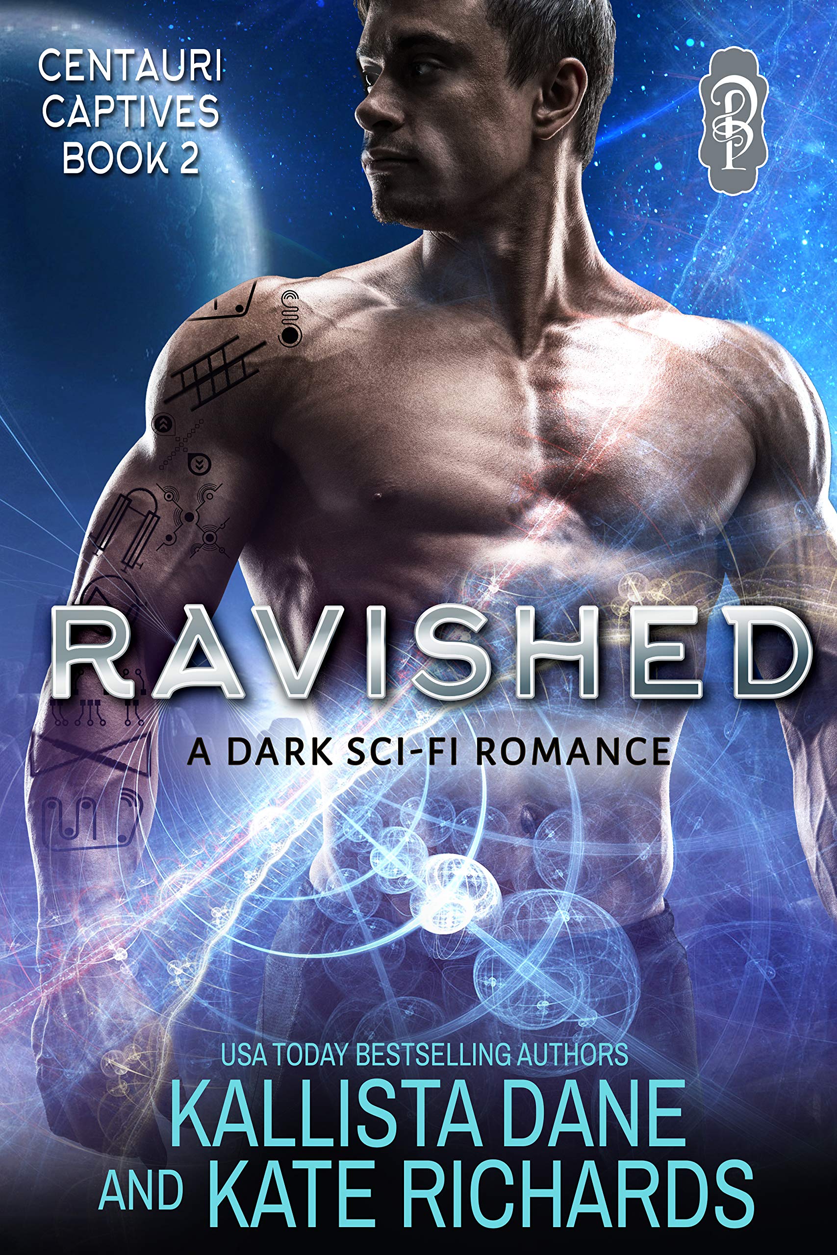 Book Cover Ravished: A Dark Sci Fi Romance (Centauri Captives Book 2)