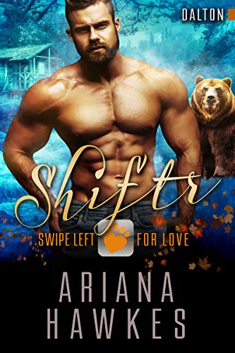 Book Cover Shiftr: Swipe Left for Love (Dalton): BBW Bear Shifter Romance (Hope Valley BBW Dating App Romance Book 15)