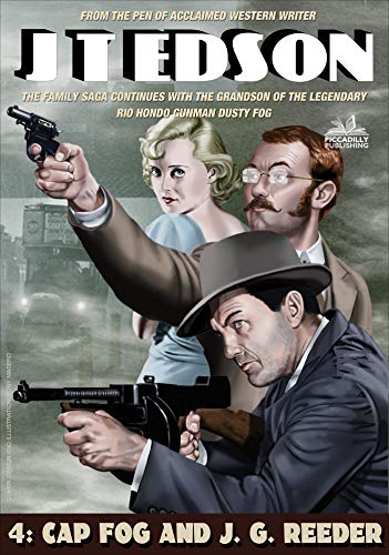 Cap Fog 4: Cap Fog and J. G. Reeder (A Cap Fog Western)