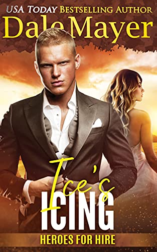 Ice's Icing: A SEALs of Honor World Novel (Heroes for Hire Book 20)