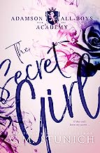 Book Cover The Secret Girl: A High School Bully Romance (Adamson All-Boys Academy Book 1)