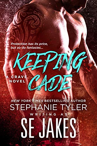 Book Cover Keeping Cade: A Crave Club Novel