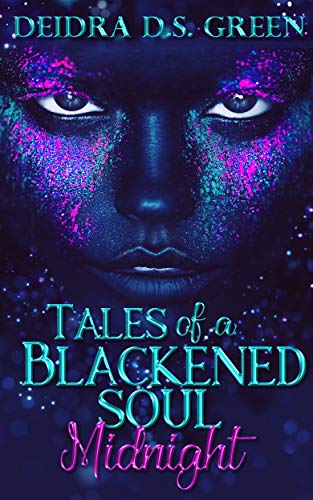 Book Cover Midnight: Tales of a Blackened Soul (The Blackened Soul Book 1)