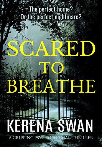 Book Cover Scared to Breathe: a gripping psychological thriller