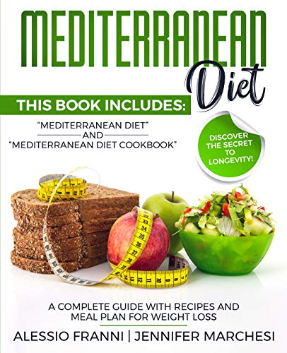 Book Cover MEDITERRANEAN DIET: A complete guide with recipes and meal plan for weight loss