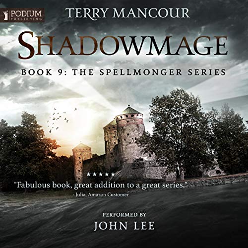 Shadowmage: Spellmonger, Book 9