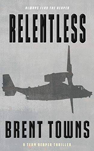 Book Cover Relentless: A Team Reaper Thriller
