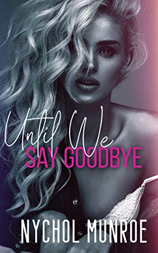Book Cover Until We Say Goodbye
