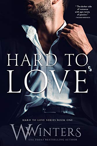 Book Cover Hard to Love (Hard to Love series Book 1)