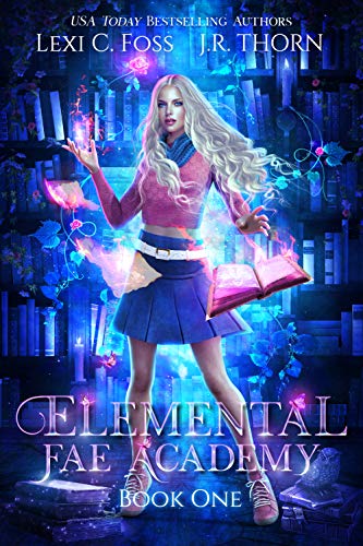 Elemental Fae Academy: Book One: A Reverse Harem Paranormal Romance