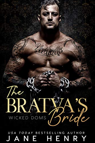 Book Cover The Bratva's Bride: A Dark Mafia Romance (Wicked Doms)