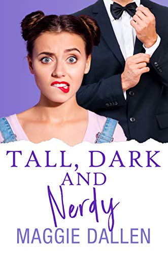 Book Cover Tall, Dark, and Nerdy: A Sweet YA Romance (High School Billionaires Book 1)