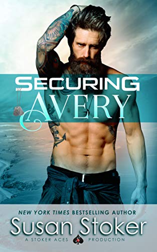 Book Cover Securing Avery (SEAL of Protection: Legacy Book 5)
