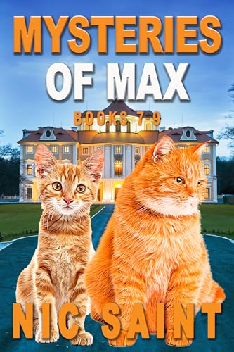 The Mysteries of Max: Books 7-9 (Mysteries of Max Collection Book 3)