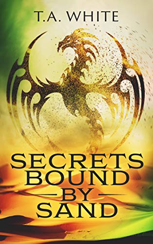 Book Cover Secrets Bound By Sand (Dragon Ridden Chronicles Book 4)