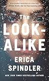 The Look-Alike: A Novel