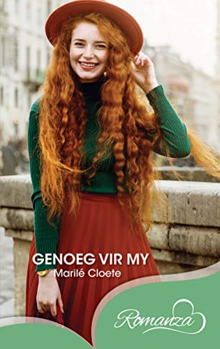 Genoeg vir my (Afrikaans Edition) (Romanza)