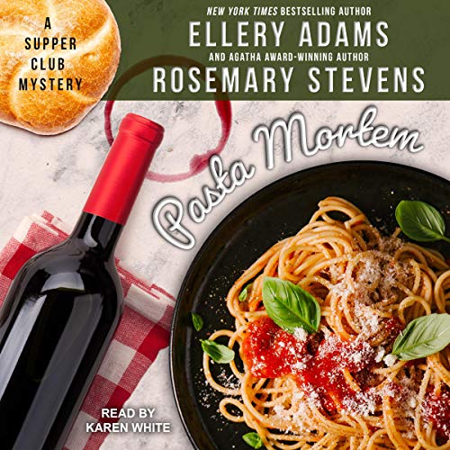 Pasta Mortem: Supper Club Mysteries Series, Book 7