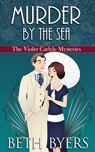 Book Cover Murder by the Sea: A Violet Carlyle Cozy Historical Mystery (The Violet Carlyle Mysteries Book 14)