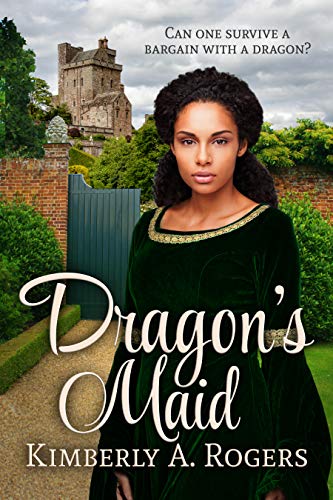 Dragon's Maid (Love's Enchanted Tales Book 9)