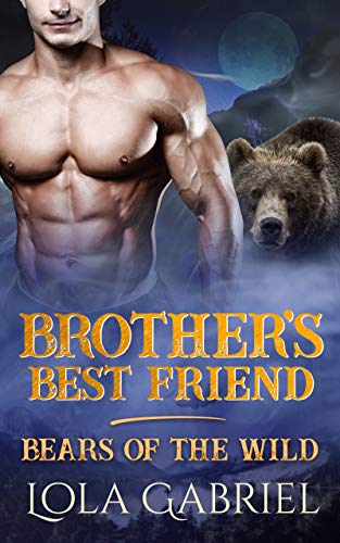 Brother's Best Friend (Bears of the Wild)