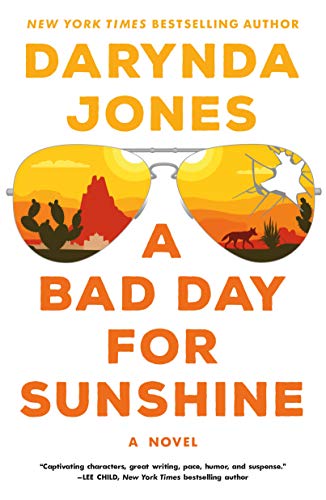 A Bad Day for Sunshine: A Novel (Sunshine Vicram Book 1)
