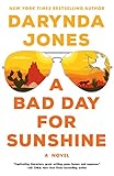 A Bad Day for Sunshine: A Novel (Sunshine Vicram Book 1)