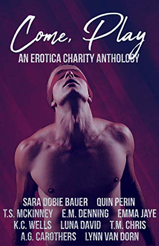 Book Cover Come Play: An Erotica Charity Anthology