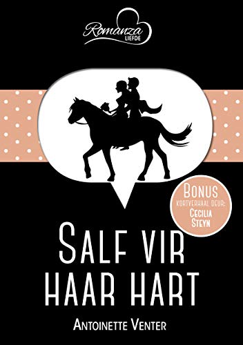 Salf vir haar hart & Evan se pizza (Afrikaans Edition) (RomanzaLiefde)