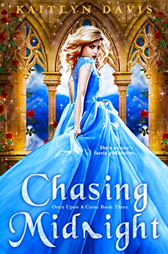 Book Cover Chasing Midnight - A Cinderella Retelling (Once Upon a Curse Book 3)