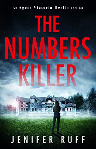 Book Cover The Numbers Killer (An Agent Victoria Heslin Thriller Book 1)