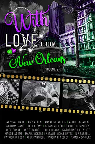 With Love From New Orleans: Volume 2 (Voyages of the Heart)
