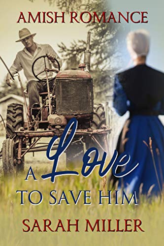 A Love to Save Him