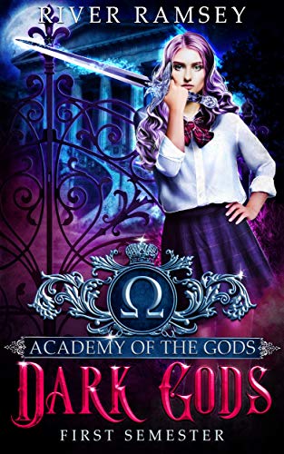 Book Cover Dark Gods: An Academy Bully Romance (Academy of the Gods Book 1)