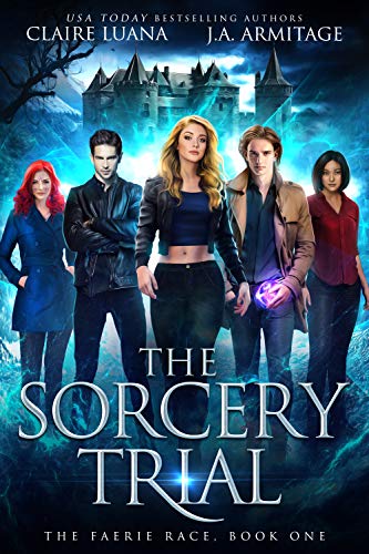 Book Cover The Sorcery Trial (The Faerie Race Book 1)