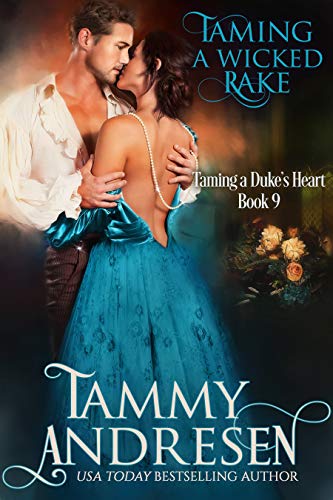 Book Cover Taming a Wicked Rake (Taming the Duke's Heart Book 9)