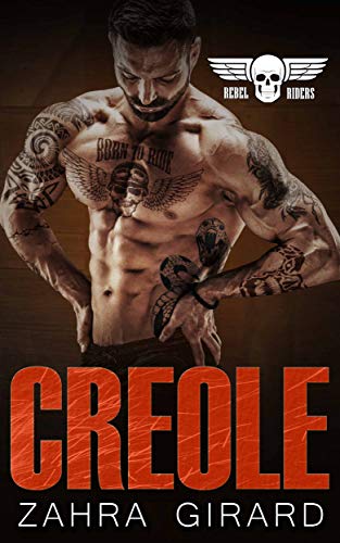 Book Cover Creole (Rebel Riders MC Book 5)